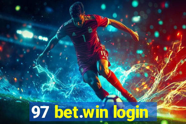 97 bet.win login